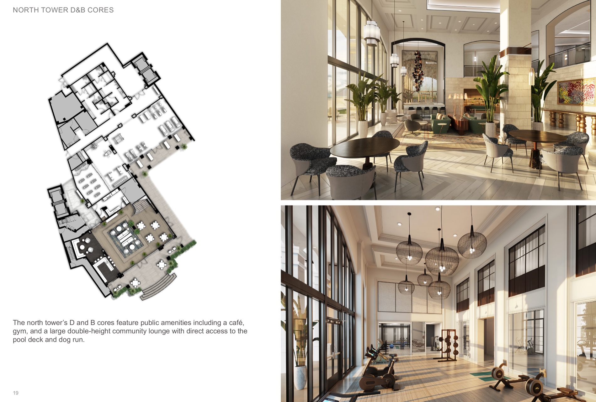 North-tower D and B core plan with café and community-lounge renders.
